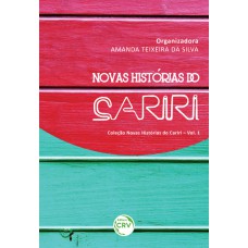 Novas histórias do cariri volume 1