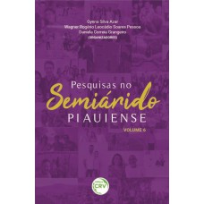 Pesquisas No Semiárido Piauiense Pesquisas No Semiárido Piauiense