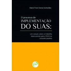 O processo de implementação do suas