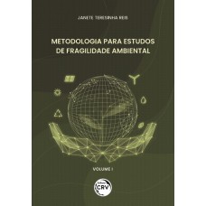 Metodologia para estudos de fragilidade ambiental volume 1
