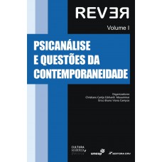 Psicanálise e questões da contemporaneidade Psicanálise e questões da contemporaneidade