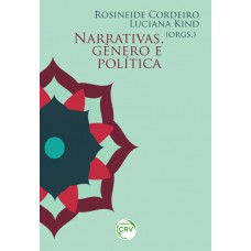 Narrativas, gênero e políticas