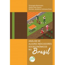 Análise de alguns indicadores socioeconômicos no Brasil