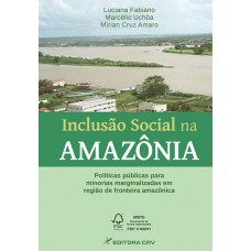 Inclusão social na amazônia