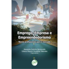 Emprego, empresa e empreendedorismo