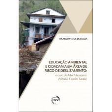 Educação ambiental e cidadania em área de risco de deslizamento