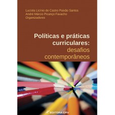 Políticas e práticas curriculares