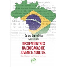 (Des)encontros na educação de jovens e adultos