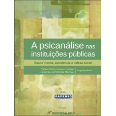 A psicanálise nas instituições públicas