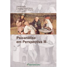 Psicanálise em perspectiva iii