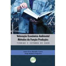 Valoração econômica ambiental métodos da função produção