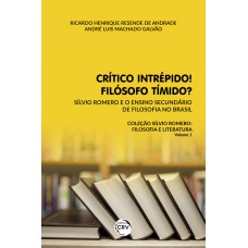 Crítico intrépido! Filósofo tímido?