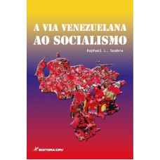 A via venezuelana ao socialismo