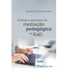 Práticas e processos de mediação pedagógica na ead