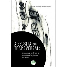 A escrita em transversal