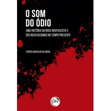 O som do ódio