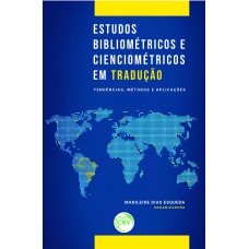 Estudos bibliométricos e cienciométricos em tradução