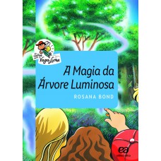 A Magia da árvore luminosa