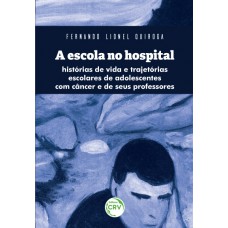 A Escola No Hospital: