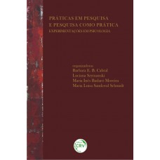 Práticas em pesquisa e pesquisa como prática Práticas em pesquisa e pesquisa como prática