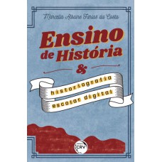 Ensino de história e historiografia escolar digital