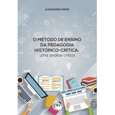 O método de ensino da pedagogia histórico-crítica