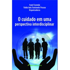 O cuidado em uma perspectiva interdisciplinar