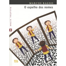 O espelho dos nomes