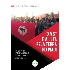 O MST e a luta pela terra no Piauí