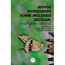 Novos horizontes sobre inclusão escolar