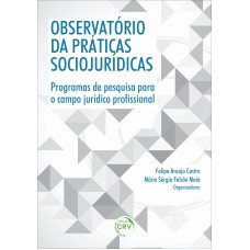 Observatório de práticas sócio jurídicas