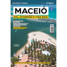 Maceió - Sol, diversão e vida boa!