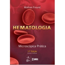 Hematologia Microscópica Prática