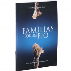 Famílias por um fio