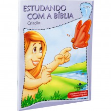 Estudando com a Bíblia - Livro 1 - Criação