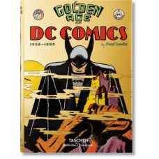 The golden age of dc comics The golden age of dc comics