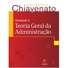 Introdução à teoria geral da administração