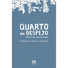 Quarto de despejo - Diário de uma favelada