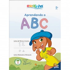 Aprendendo o...ABC (Escolinha Todolivro)