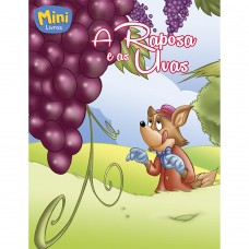 Mini - Fábulas: Raposa e as uvas, A