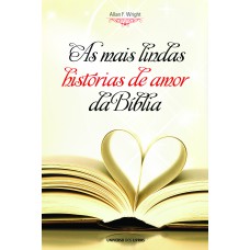 As mais lindas histórias de amor da Bíblia (Pocket)