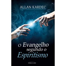 O Evangelho segundo o Espiritismo