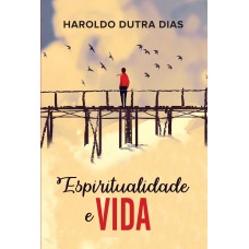 Espiritualidade e vida