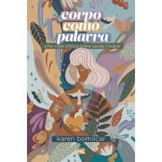 Corpo como Palavra