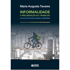 Informalidade e precarização do trabalho