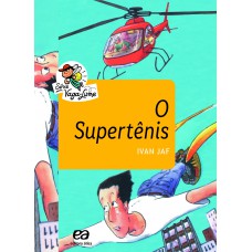 O supertênis O supertênis