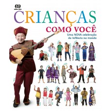 Crianças como você