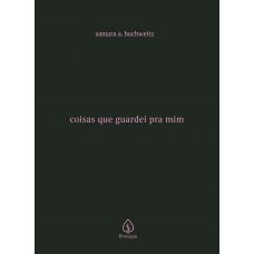 Coisas que guardei pra mim
