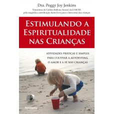 Estimulando a Espiritualidade nas Crianças