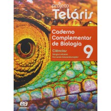 Projeto Teláris - Caderno Complementar de Biologia - 9º Ano